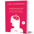 Sobrenatural Joe Dispenza