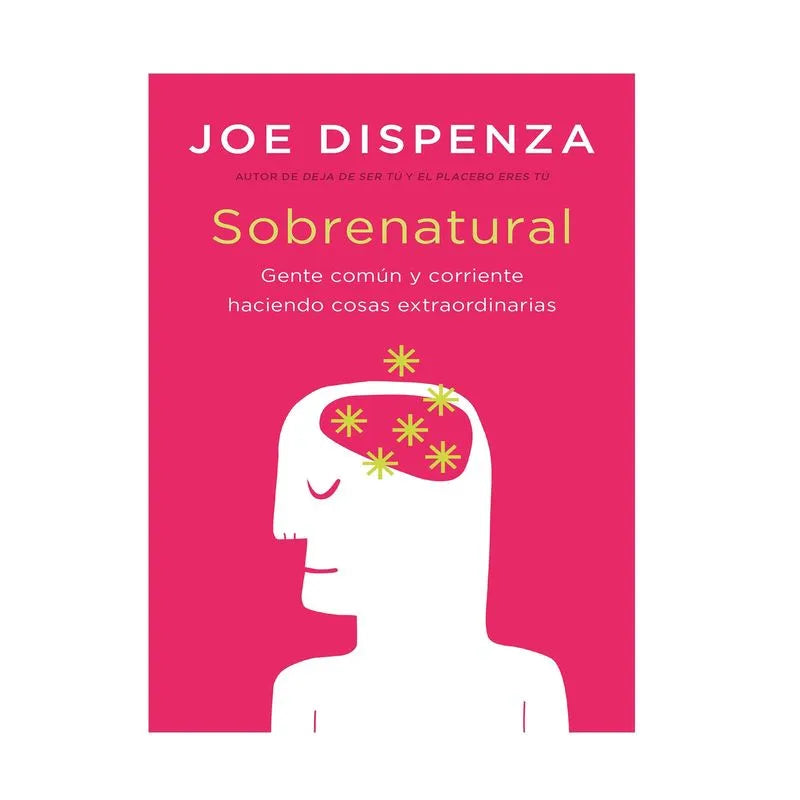 Sobrenatural Joe Dispenza